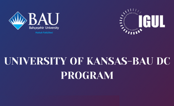 BAU DC ve Kansas Üniversitesi Hukuk Programı Başvuruları Başladı